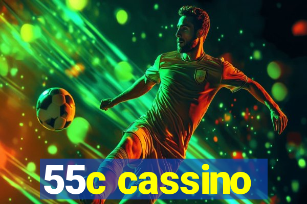 55c cassino